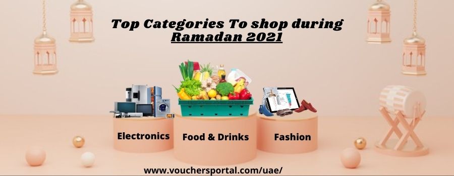 top-categories-to-shop-during-ramadan-2021