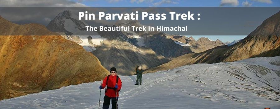 Pin-Parvati-Pass-Trek