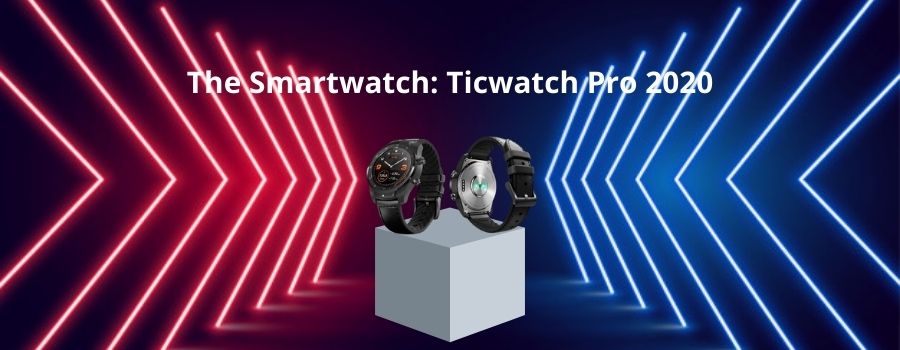 The-Smartwatch-Ticwatch-Pro-2020
